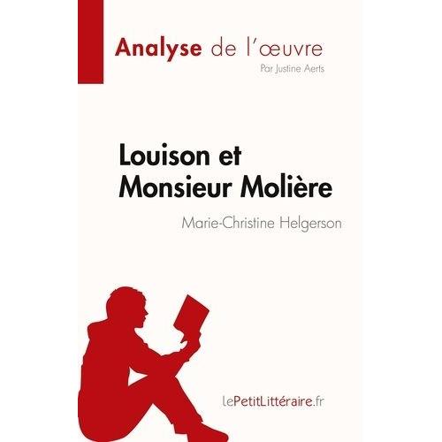 Louison Et Monsieur Molière