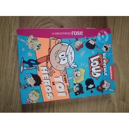 Bienvenue Chez Loud C'est Toi Le Héros 