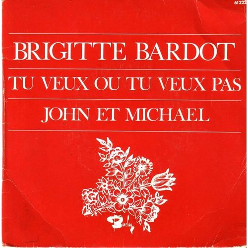 Tu Veux Ou Tu Veux Pas  - John Et Michael