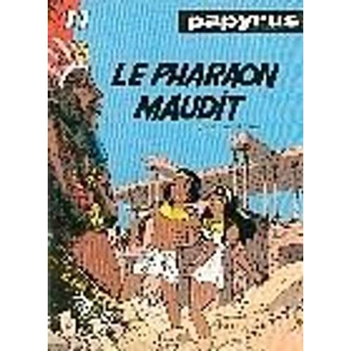 Papyrus Tome 11 - Le Pharaon Maudit