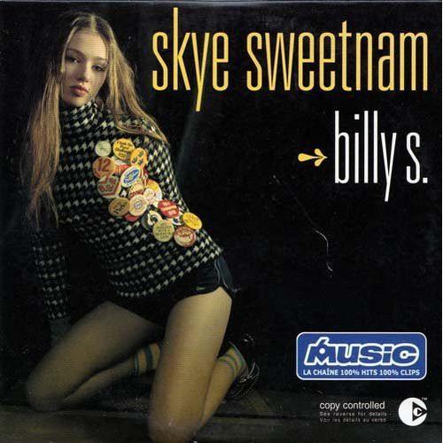 Skye Sweetnam - Billy S. - Cd 2 Titres