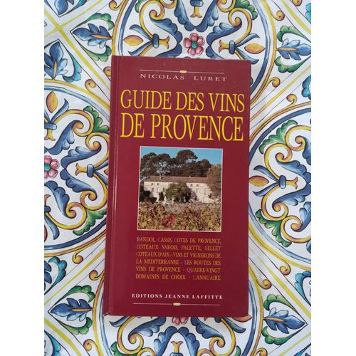 Guide Des Vins De Provence