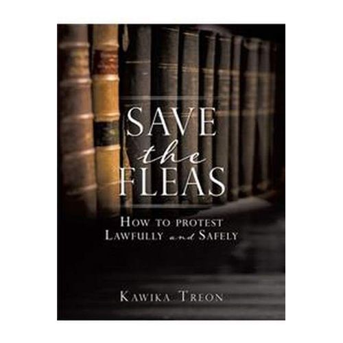 Save The Fleas: How To Protest Lawfully And Safely