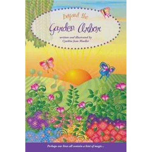 Beyond The Garden Arbor (Paperback - 2019)