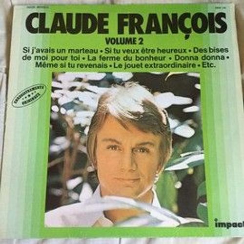Claude Francois Disque Vinyle 33 Tours Volume 2 .