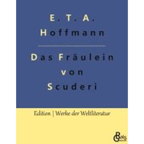 Das Fräulein Von Scuderi
