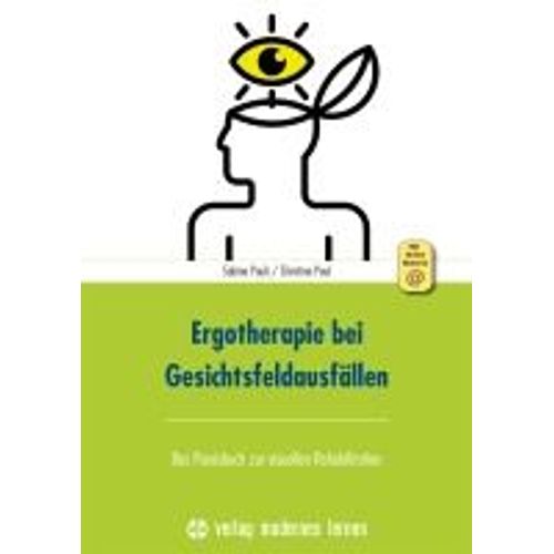 Ergotherapie Bei Gesichtsfeldausfällen