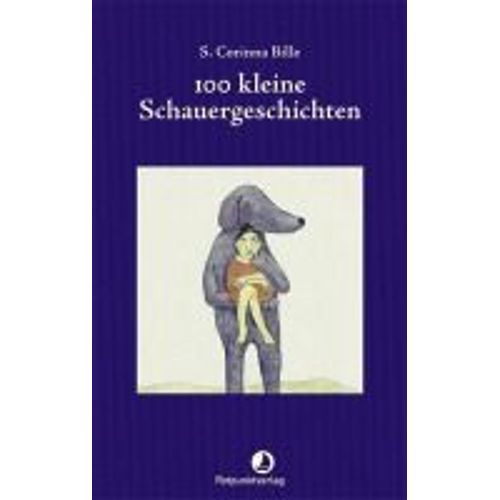 100 Kleine Schauergeschichten