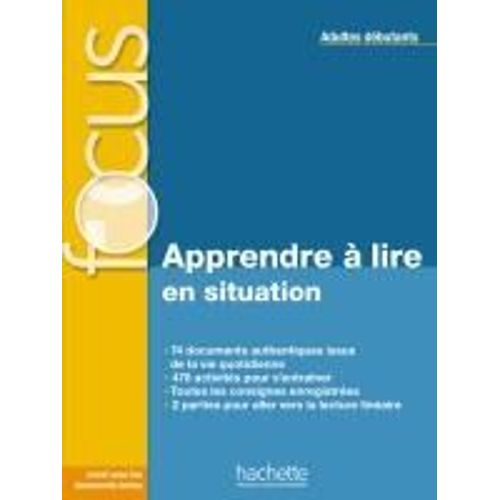 Focus Apprendre À Lire En Situation