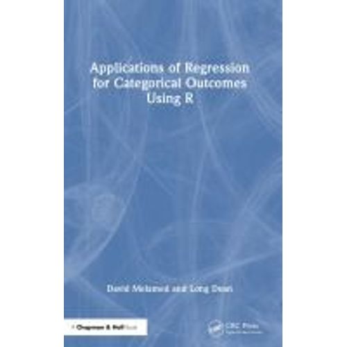 Applications Of Regression For Categorical Outcomes Using R