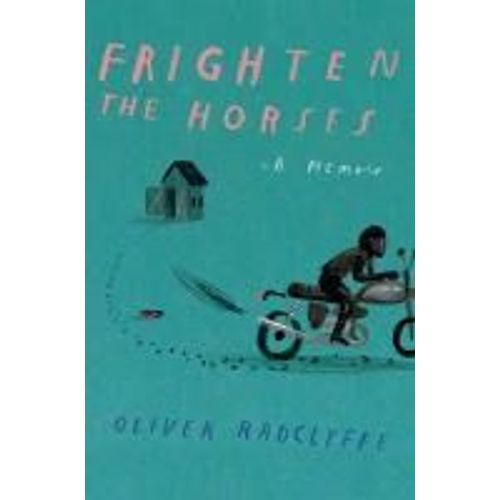 Frighten The Horses