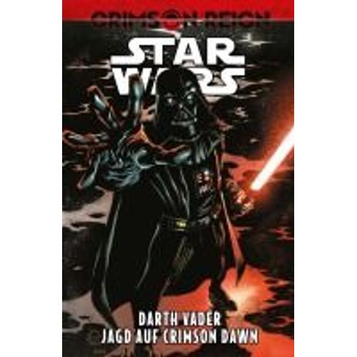 Star Wars Comics: Darth Vader - Jagd Auf Crimson Dawn