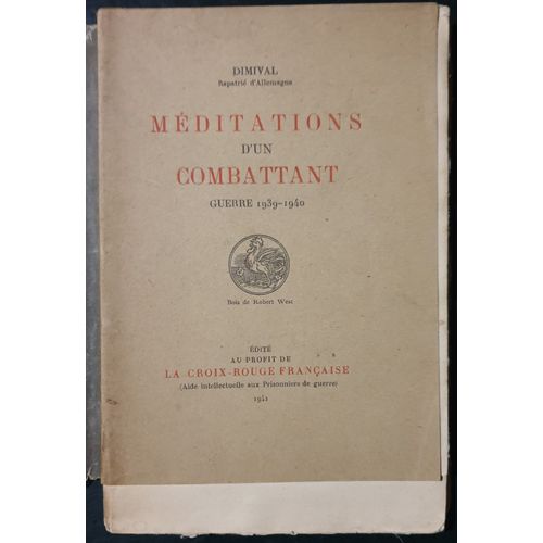 Méditations D'un Combattant - Guerre 1939-1940