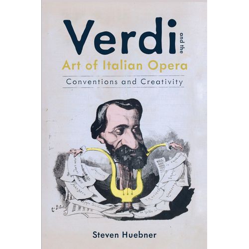 Verdi And The Art Of Italian Opera