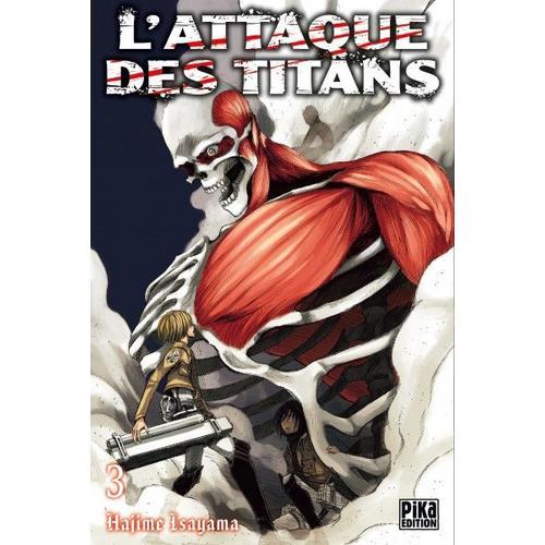 Attaque Des Titans (L') - Tome 3