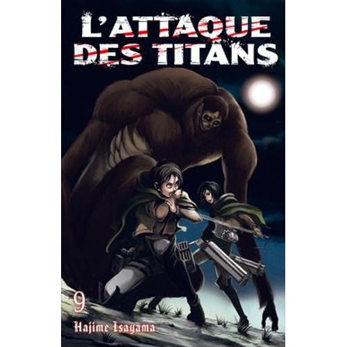 Attaque Des Titans (L') - France Loisirs - Tome 9