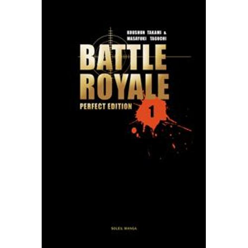 Battle Royale - Perfect Edition - Tome 1