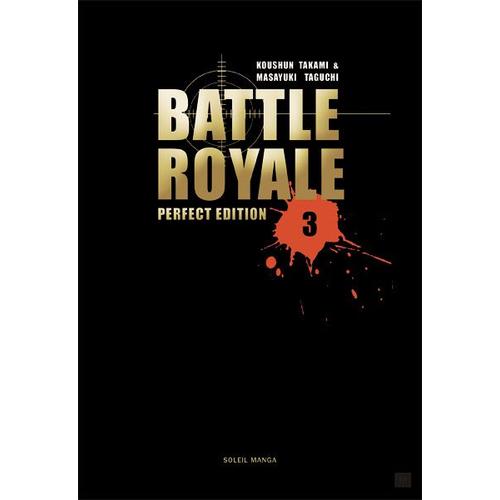 Battle Royale - Perfect Edition - Tome 3