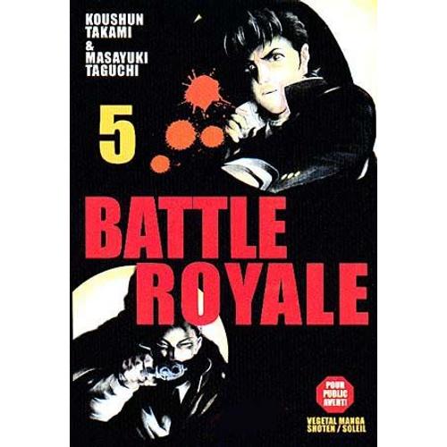Battle Royale - Tome 5 : Soulèvement