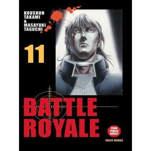 Battle Royale - Tome 11 : Rencontre Fortuite