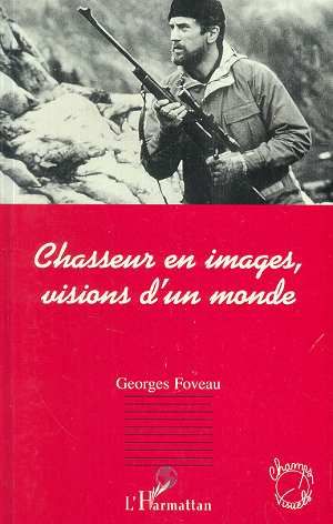 Chasseur D Images Achat neuf ou d occasion pas cher Rakuten