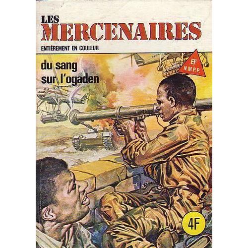 Les Mercenaires N°1 : Du Sang Sur L'ogaden