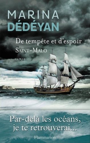 De Tempête Et D'espoir - Saint-Malo