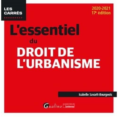 L'essentiel Du Droit De L'urbanisme