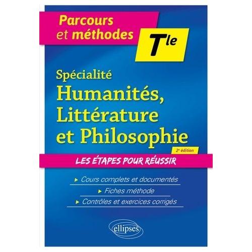 Humanités, Littérature Et Philosophie Tle Spécialité