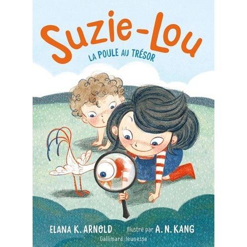 Suzie-Lou Tome 3 - La Poule Au Trésor