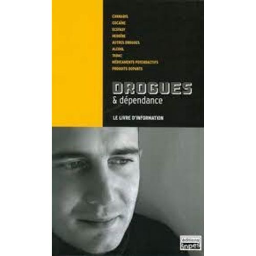 Drogues Et Dependances