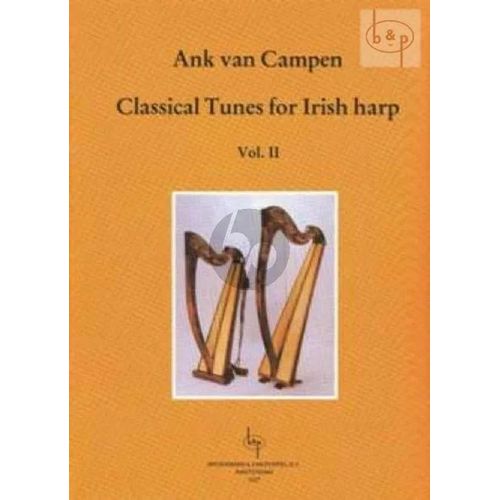 Ank Van Campen, Classical Tunes For Irish Harp Vol. 2, Partitions Pour Harpe Celtique