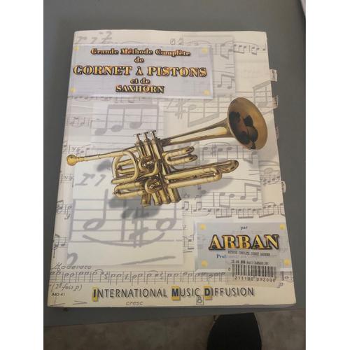 Grande Méthode Complète De Cornet À Piston Et De Saxhorn