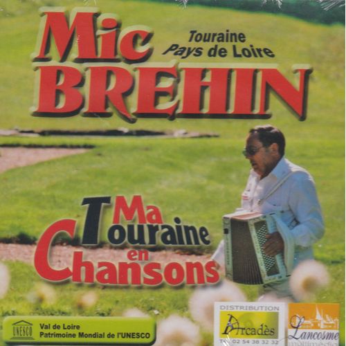 Ma Touraine En Chansons
