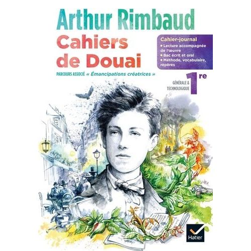 Cahiers De Douai 1re Générale Et Technologique - Arthur Rimbaud