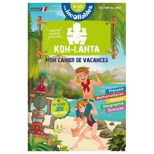 Mon Cahier De Vacances Koh-Lanta - Du Cm1 Au Cm2 - Avec Un Grand Jeu Koh-Lanta
