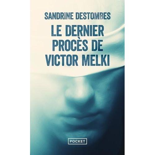 Le Dernier Procès De Victor Melki