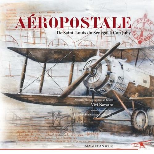 Aéropostale - De Saint-Louis Au Cap Juby