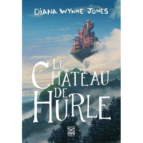 La Trilogie De Hurle Tome 1 - Le Château De Hurle