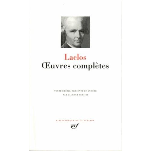 Laclos - Oeuvres Complètes