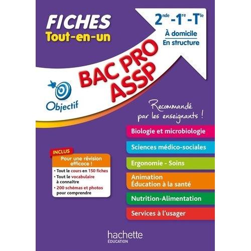 Tout-En-Un 2de 1re Tle Bac Pro Assp