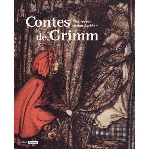 Contes De Grimm Illustrés Par Arthur Rackham