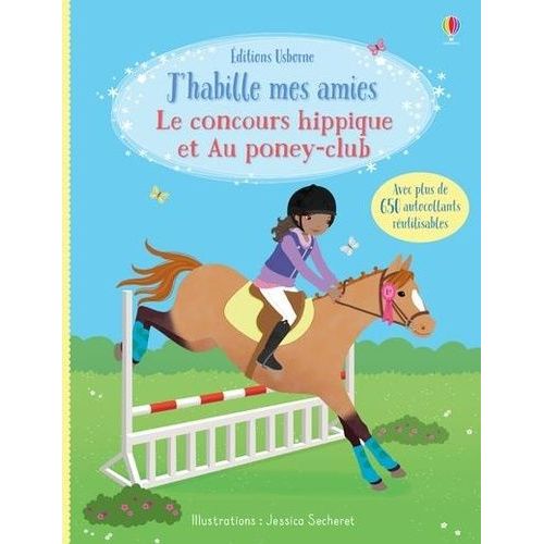 Le Concours Hippique Et Au Poney-Club - Avec Plus De 650 Autocollants Réutilisables