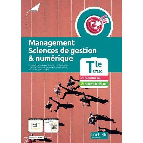 Management, Sciences De Gestion & Numérique Tle Stmg Objectif Bac