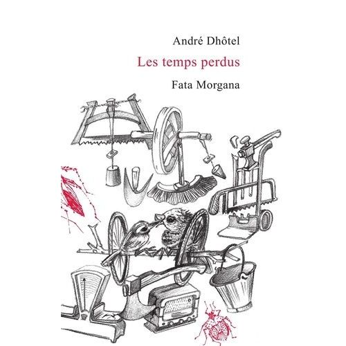 Les Temps Perdus