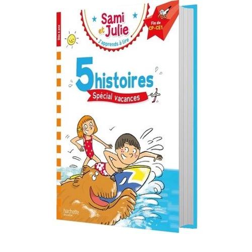 J'apprends À Lire Sami Et Julie Fin Cp-Ce1 - 5 Histoires Spécial Vacances