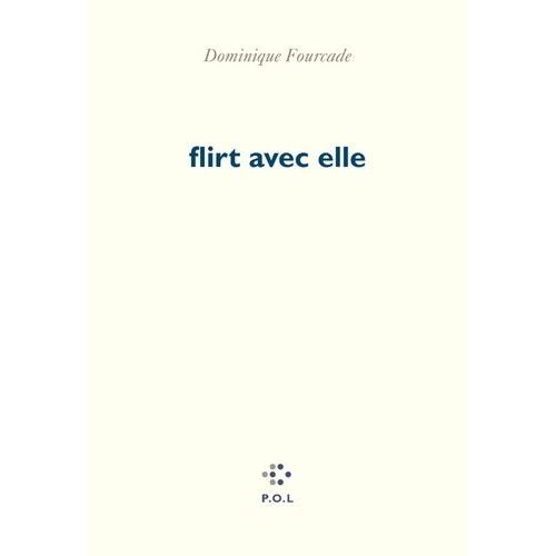 Flirt Avec Elle