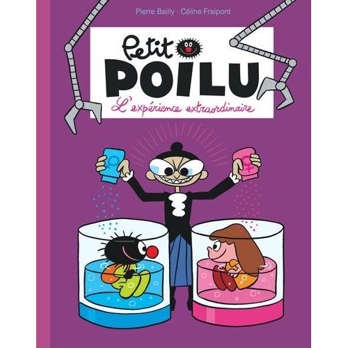 Petit Poilu - L'expérience Extraordinaire