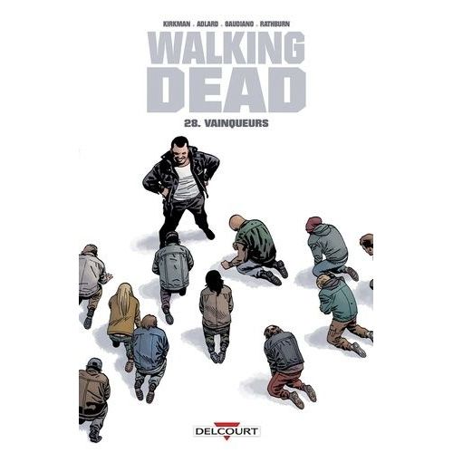 Walking Dead - Tome 28 - Vainqueurs