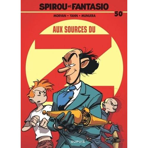 Spirou Et Fantasio Tome 50 - Aux Sources Du Z